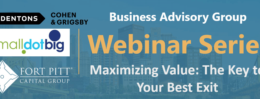 Maximizing Value: The Key to Your Best Business Exit