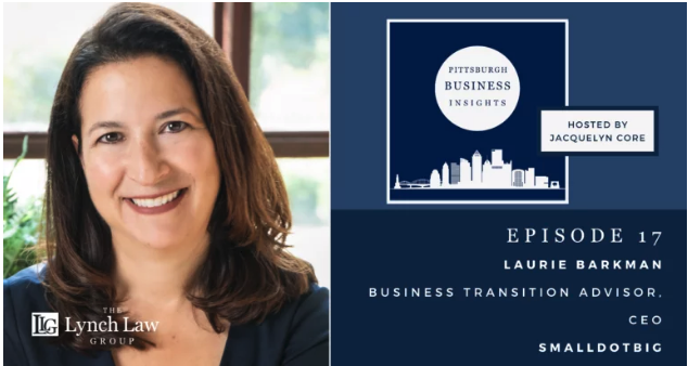 Laurie Barkman on Pittsburgh Business Insights Podcast