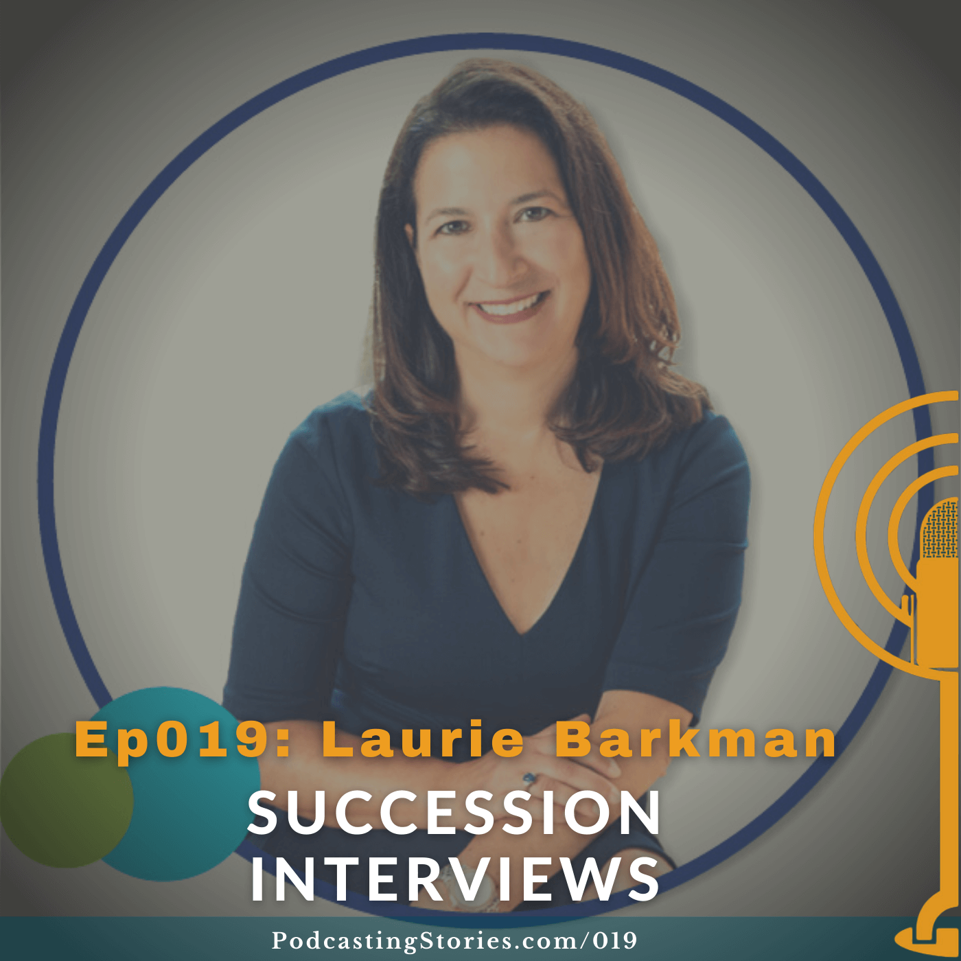 Laurie Barkman Succession Interviews