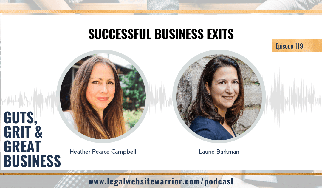 Successful Business Exits – Guts, Grit and Great Business Podcast