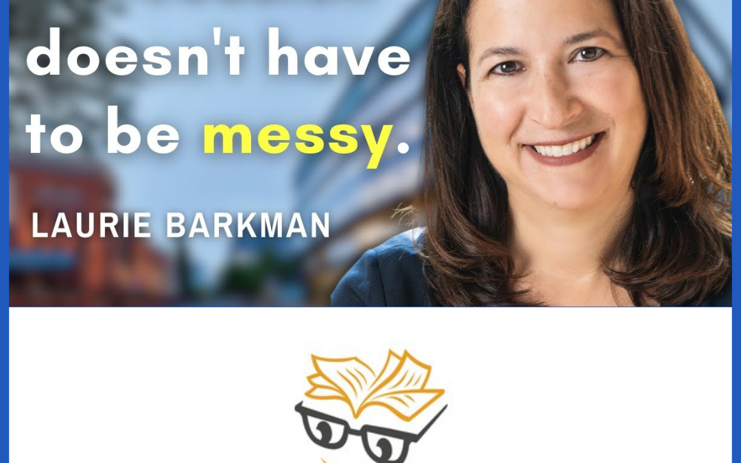 Build a Company Worth Buying, Laurie Barkman on BookThinkers