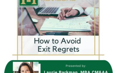 How to Avoid Exits Regrets with Laurie Barkman, Stony Hill Advisors [Video]