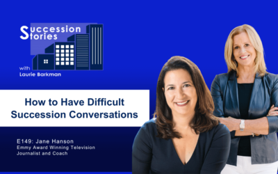 149: How To Have Tough Succession Conversations, Jane Hanson