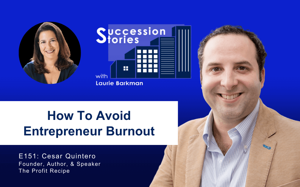 151: Avoid Burnout: Top Tips For Entrepreneurial Success, Cesar Quintero