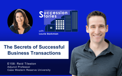 158: The Secrets of Successful Business Transactions with Reid Tileston
