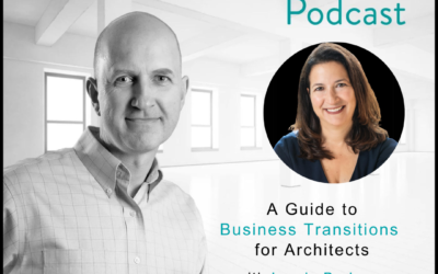 A Guide to Business Transitions for Architects, Laurie Barkman on EntreArchitects