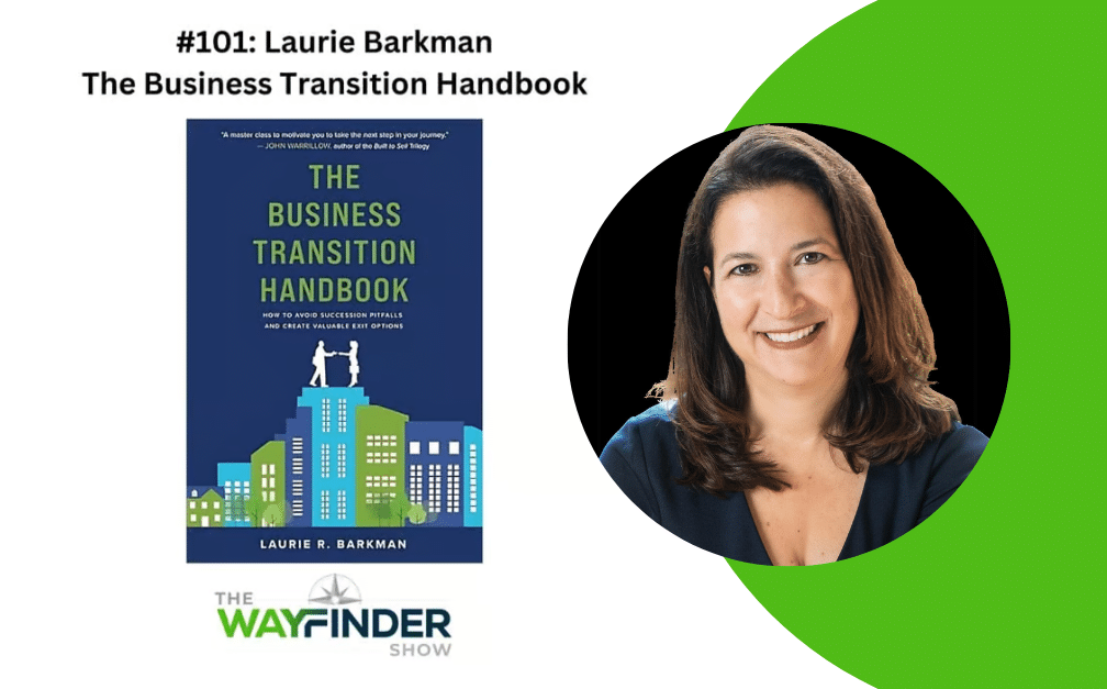 The Business Transition Handbook The Wayfinder Show